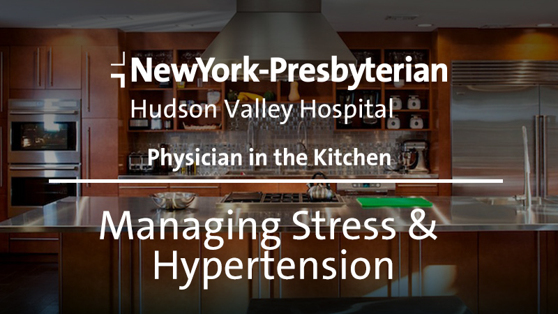 Managing Stress & Hypertension