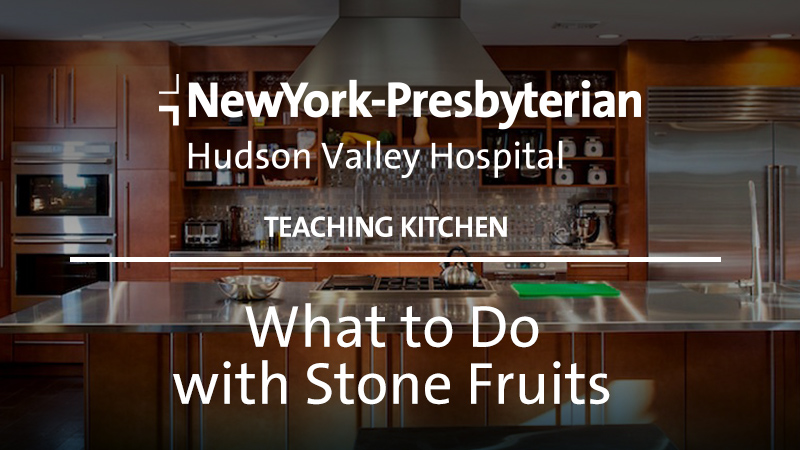 What to Do with Stone Fruits