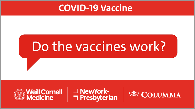 COVID-19 Vaccine: Do the Vaccines Work?