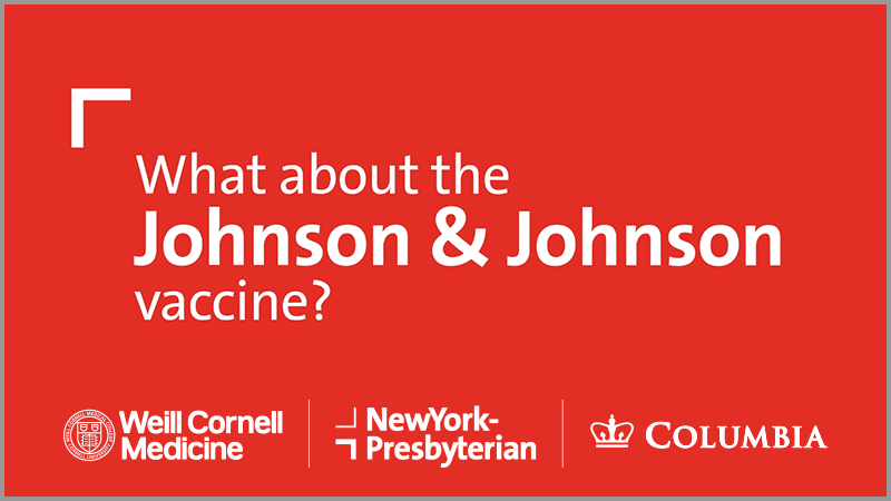 COVID-19 Vaccine: What About the Johnson & Johnson Vaccine?