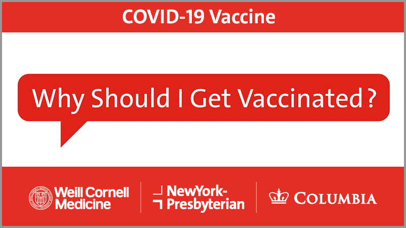 COVID-19 Vaccine: Why Should I Get Vaccinated?