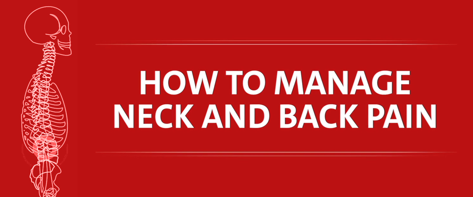 HOW TO MANAGE NECK AND BACK PAIN banner