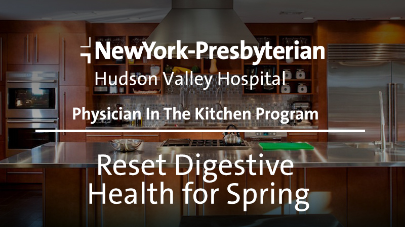 Reset Digestive Health for Spring