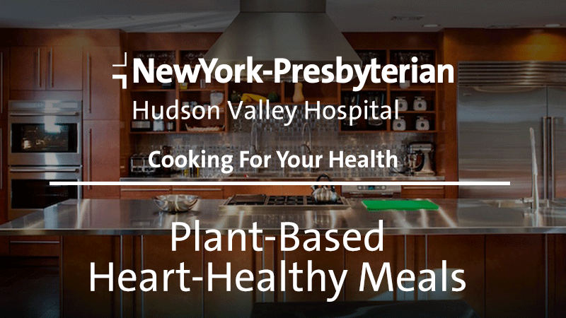 Plant-Based Heart-Healthy Meals