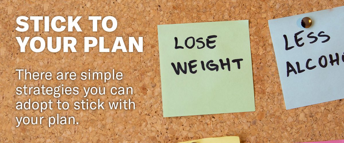 A graphic explaining why sticking to a plan is a healthy habit